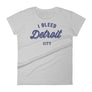 Women's I Bleed Detroit - Campus Martius