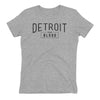 Women's Detroit Is In My Blood