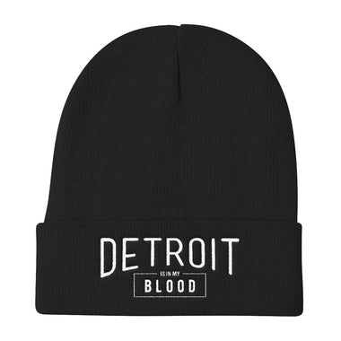 Detroit Is In My Blood - Knit Beanie