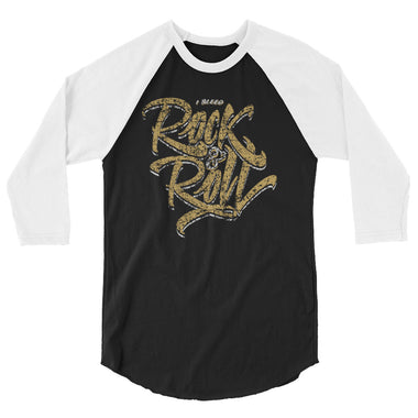 I Bleed Rock & Roll Certified Gold - 3/4 sleeve raglan